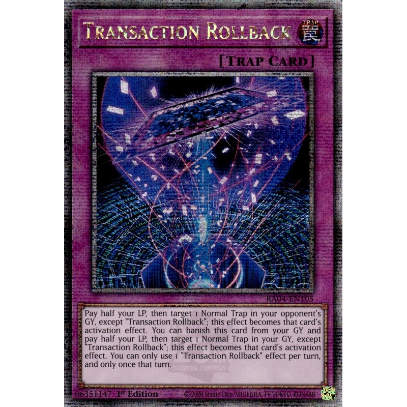 Transaction Rollback [RA04-EN105] Quarter Century Secret Rare