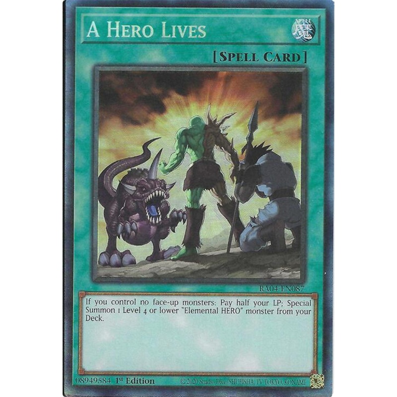A Hero Lives [RA04-EN087] Prismatic Collector's Rare
